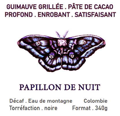 Papillon de Nuit - Décaf mexicain "Eau de montagne"